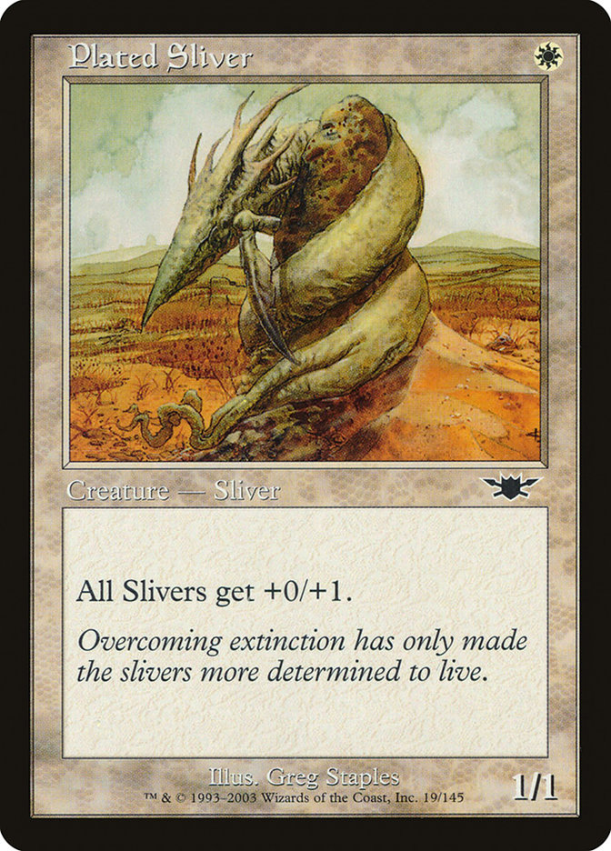 Plated Sliver (Legions #19)