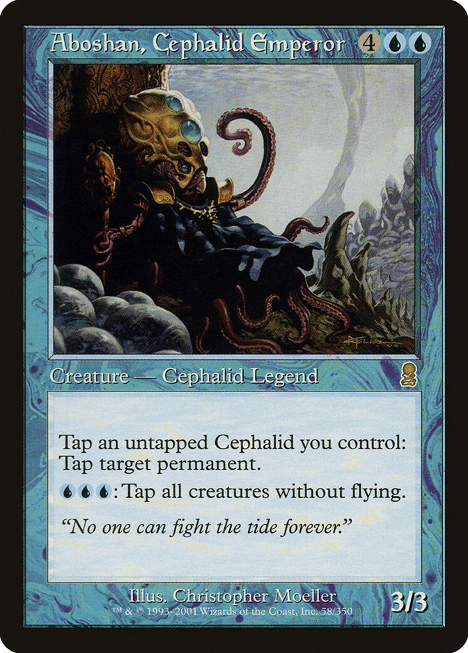 Aboshan, Cephalid Emperor (Odyssey #58)