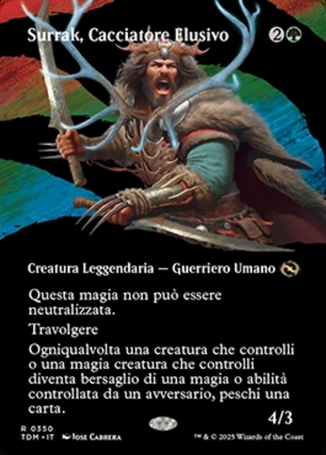 Surrak, Cacciatore Elusivo