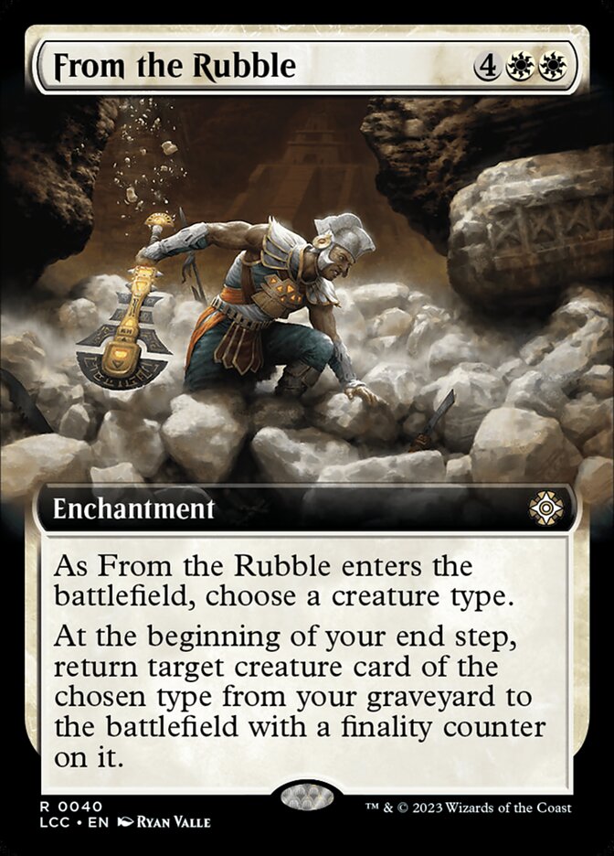 From the Rubble (The Lost Caverns of Ixalan Commander #40)