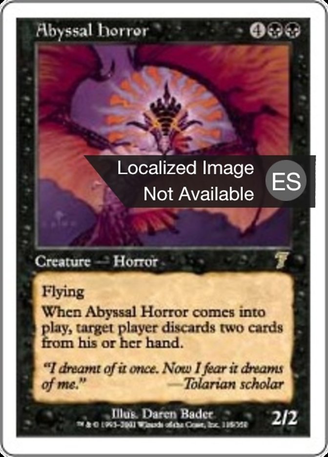 Abyssal Horror (Seventh Edition #115)