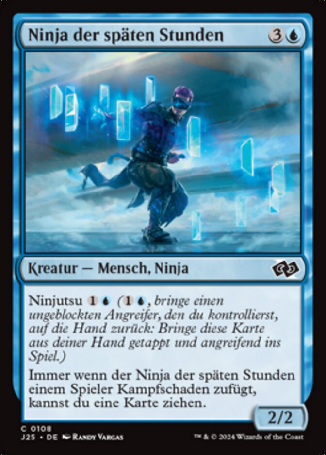Ninja der späten Stunden