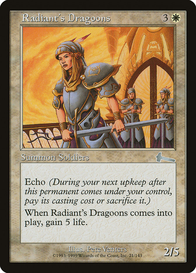 Radiant's Dragoons (Urza's Legacy #21)