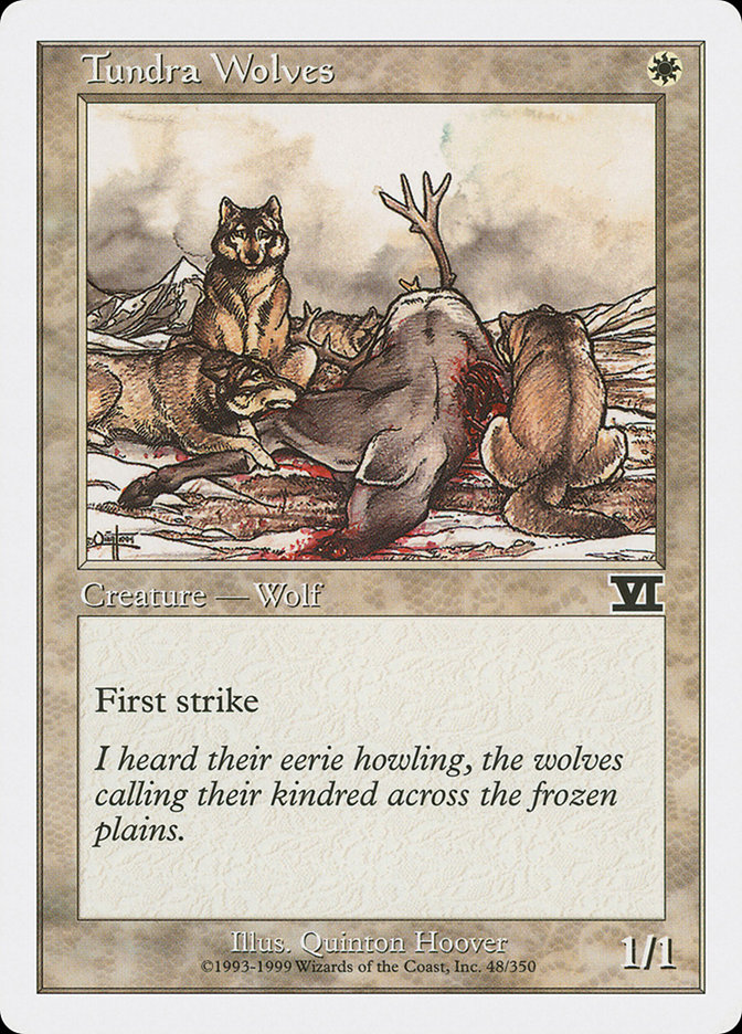 Tundra Wolves (Classic Sixth Edition #48)