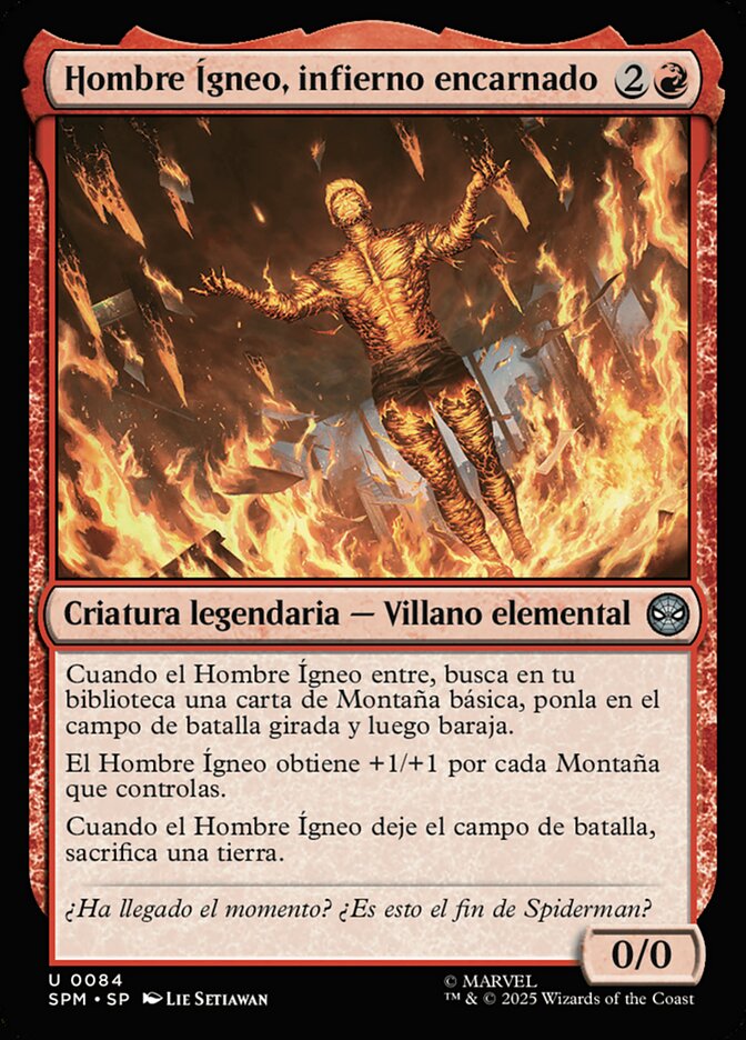 Hombre Ígneo, infierno encarnado
