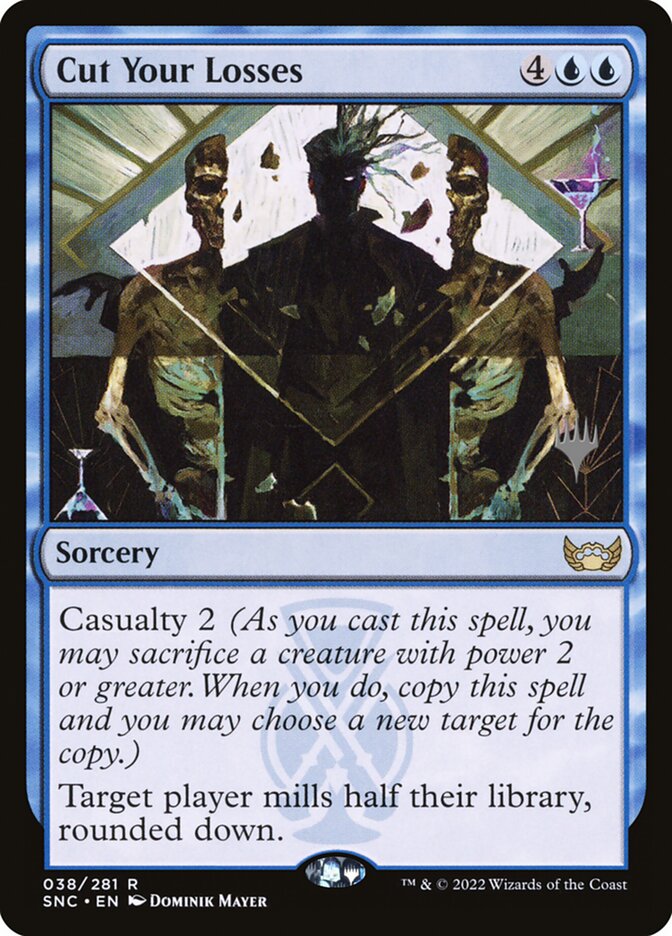 Cut Your Losses (Streets of New Capenna Promos #38p)