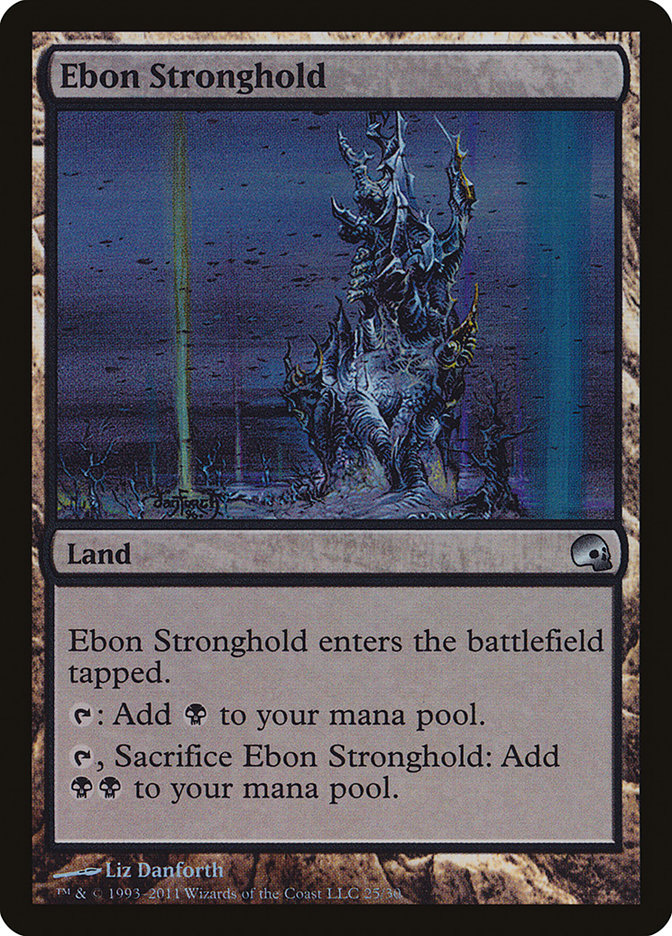 Ebon Stronghold (Premium Deck Series: Graveborn #25)