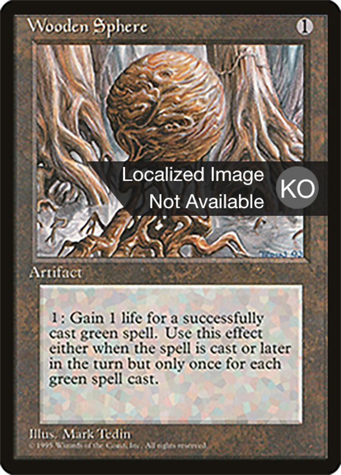 Wooden Sphere (Fourth Edition Foreign Black Border #359)