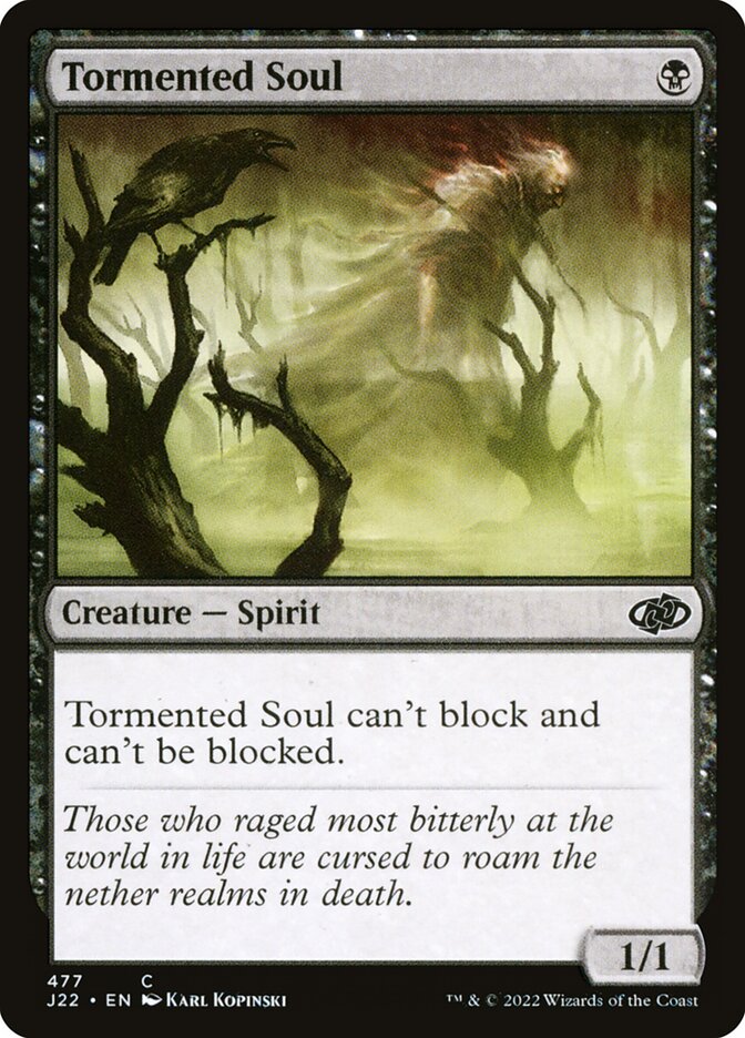 Tormented Soul (Jumpstart 2022 #477)