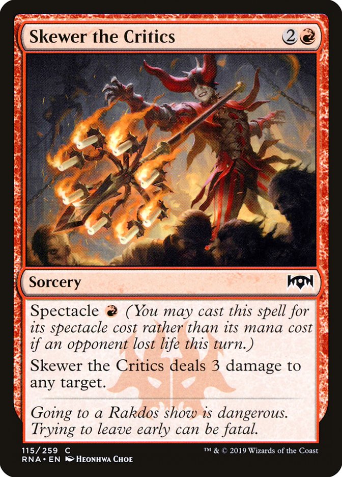 Skewer the Critics (Ravnica Allegiance #115)