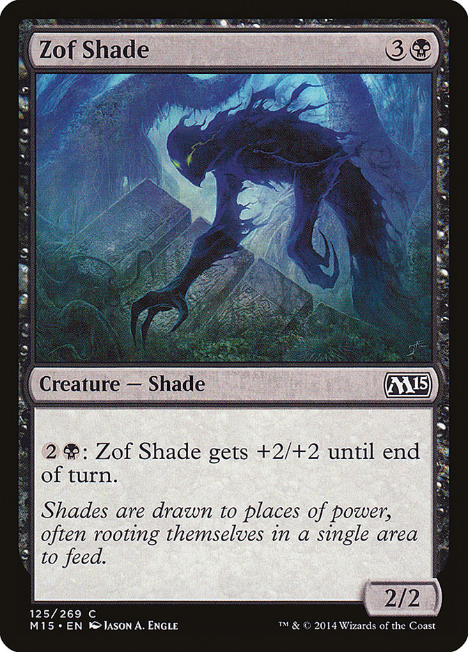 Zof Shade (Magic 2015 #125)