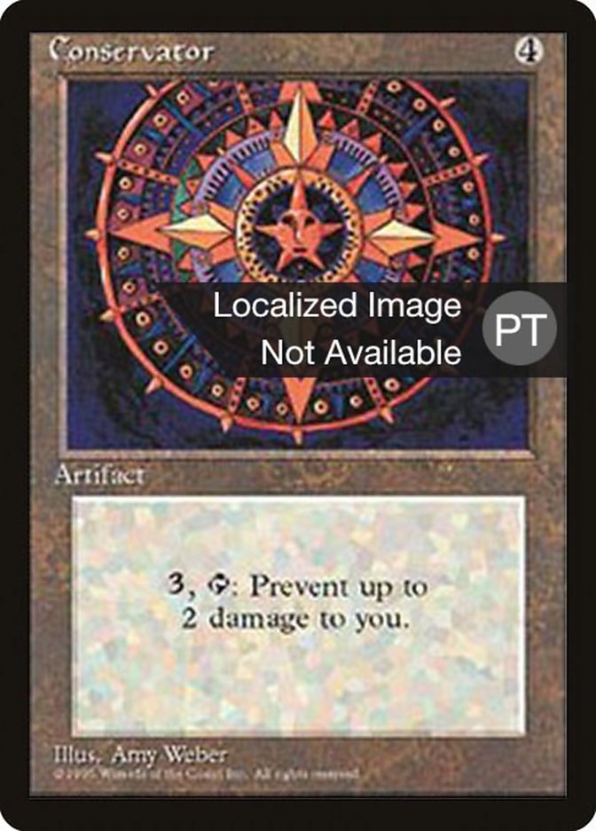 Conservator (Fourth Edition Foreign Black Border #309)