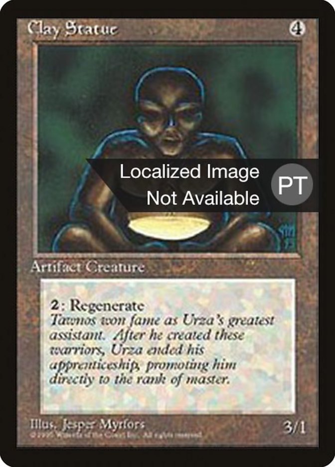 Clay Statue (Fourth Edition Foreign Black Border #305)