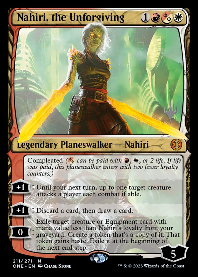 Nahiri, the Unforgiving (Phyrexia: All Will Be One Promos #211p)