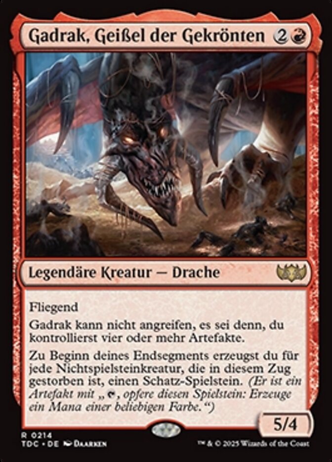 Gadrak, Geißel der Gekrönten