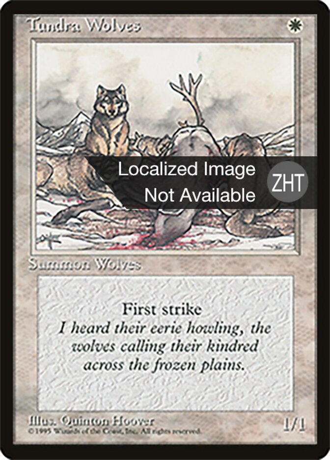 Tundra Wolves (Fourth Edition Foreign Black Border #53)