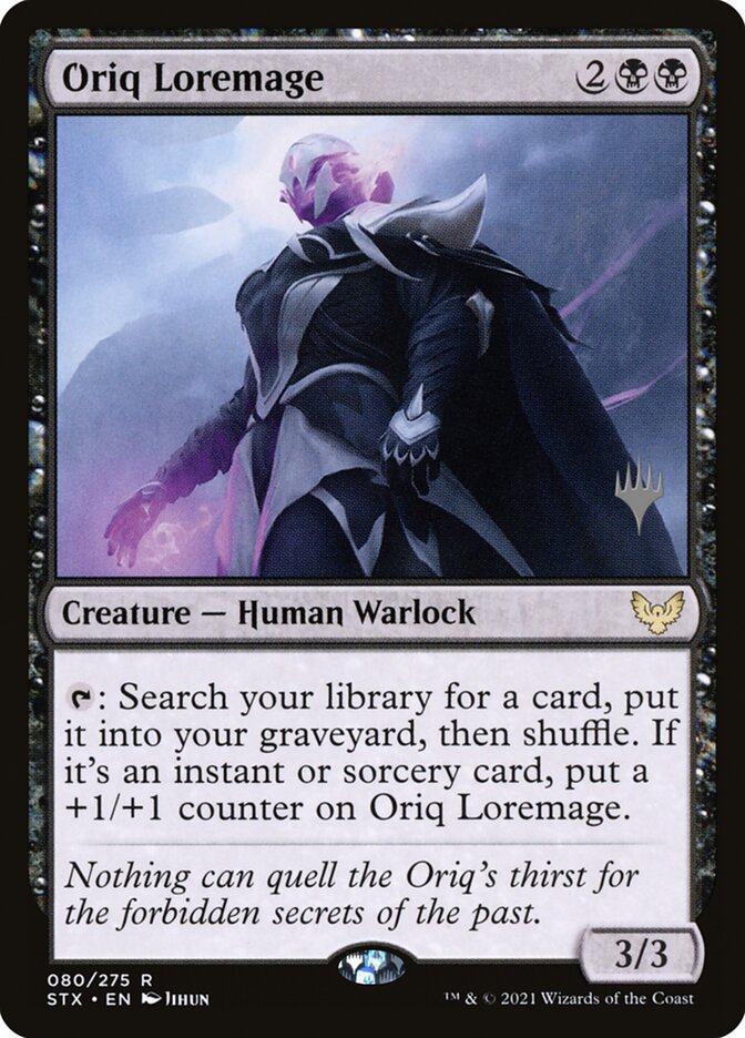 Oriq Loremage (Strixhaven: School of Mages Promos #80p)