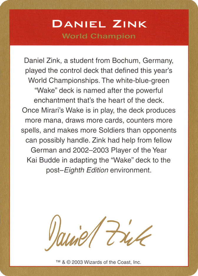 Daniel Zink Bio · World Championship Decks 2003 (WC03) #dz0a 