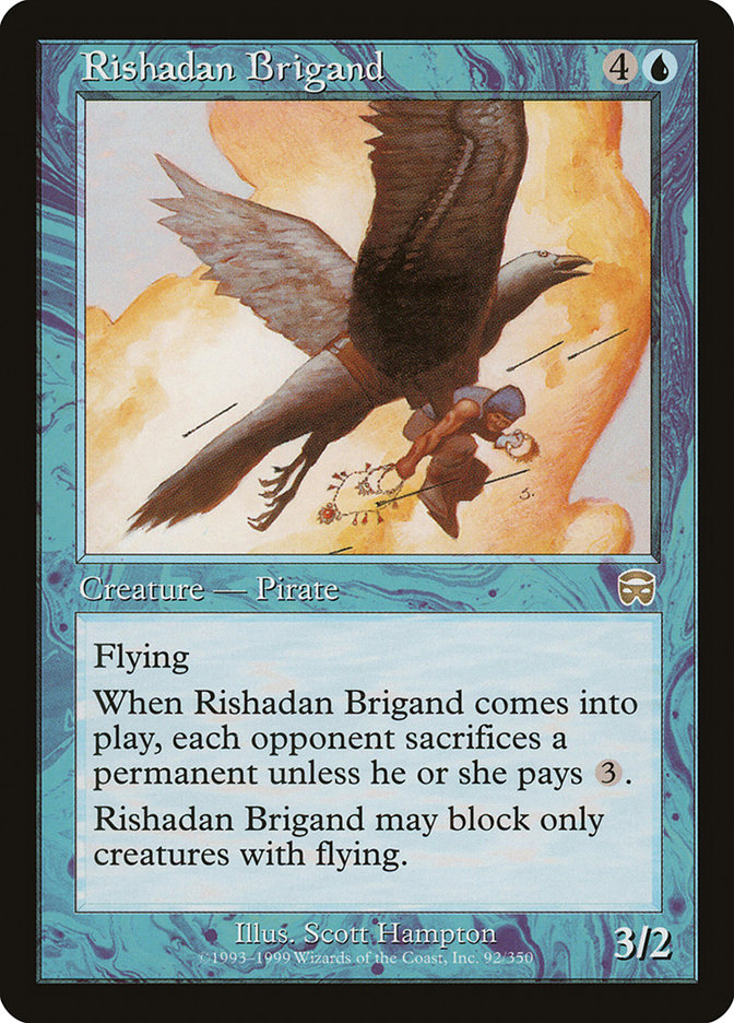 Rishadan Brigand (Mercadian Masques #92)
