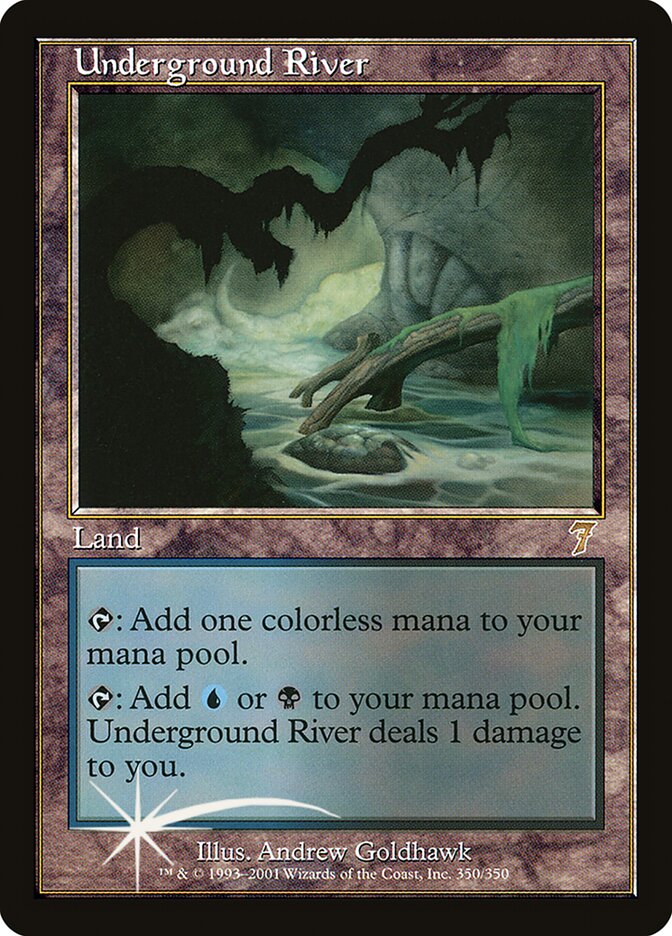 Underground River (Seventh Edition #350★)