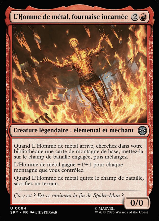 L'Homme de métal, fournaise incarnée