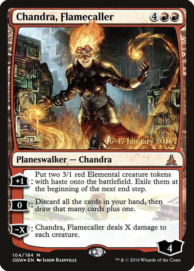 Chandra, Flamecaller (Oath of the Gatewatch Promos #104s)