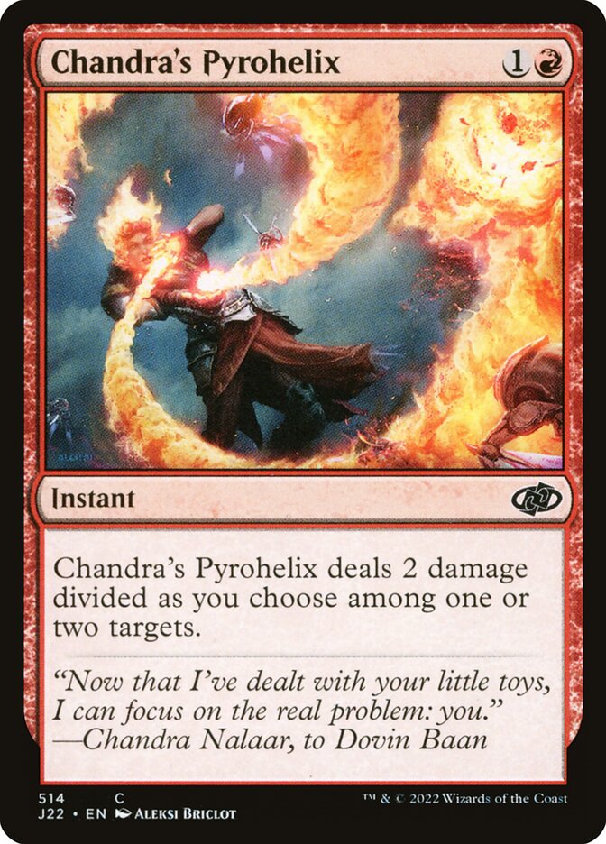 Chandra's Pyrohelix (Jumpstart 2022 #514)