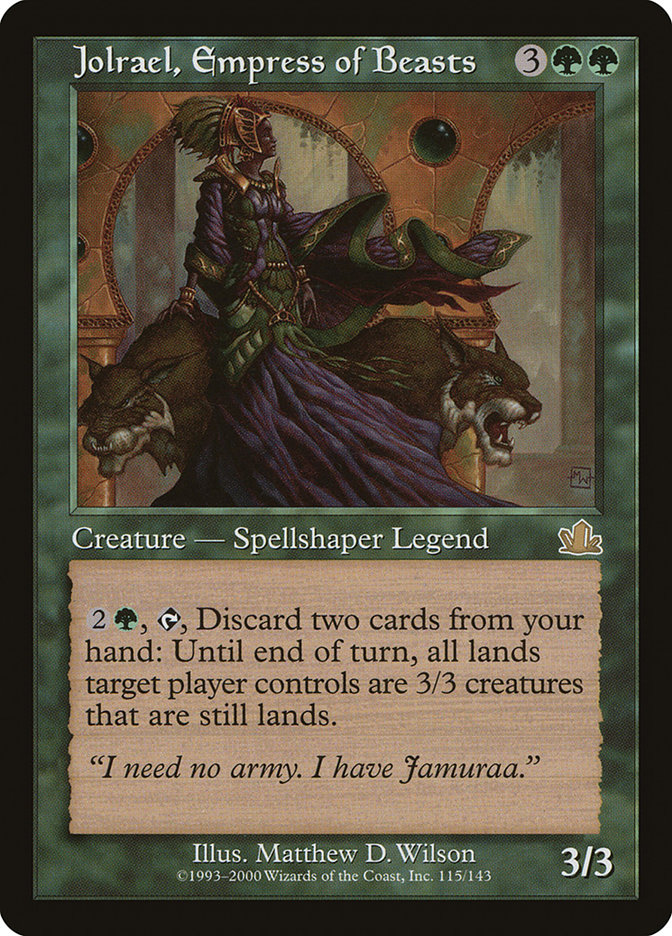 Jolrael, Empress of Beasts (Prophecy #115)