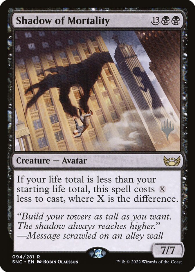 Shadow of Mortality (Streets of New Capenna Promos #94p)