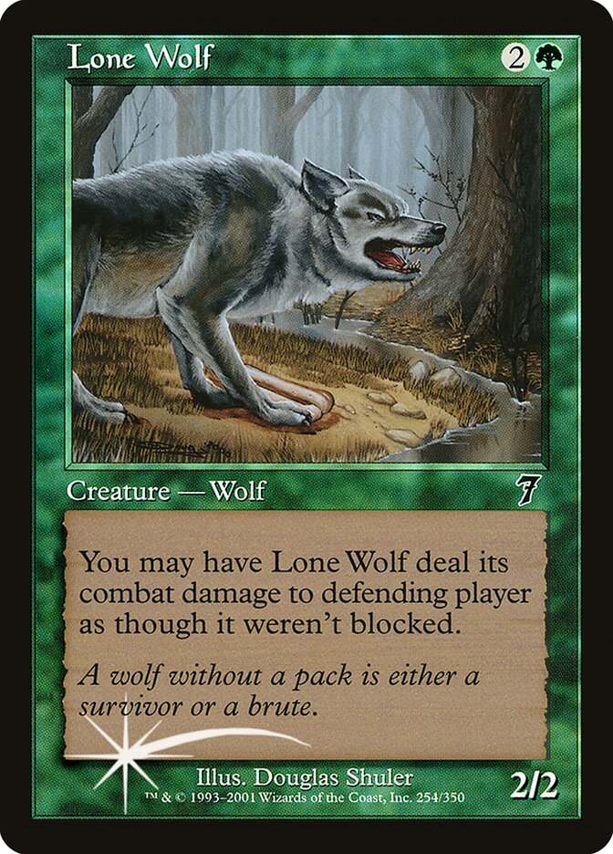 Lone Wolf (Seventh Edition #254★)