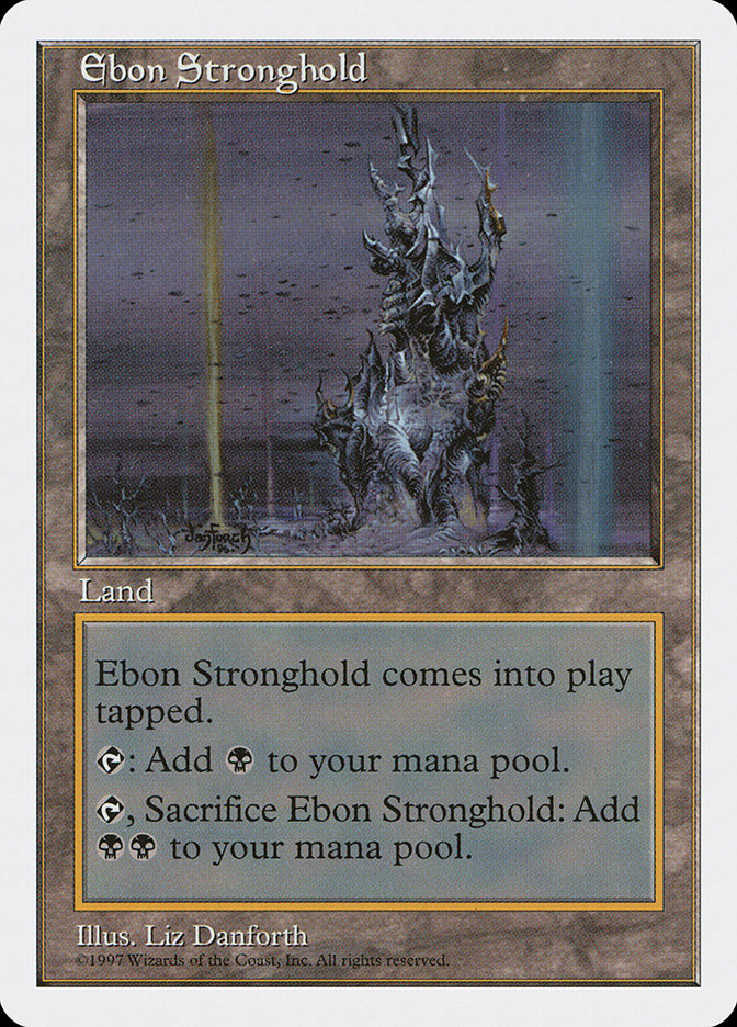 Ebon Stronghold (Fifth Edition #416)