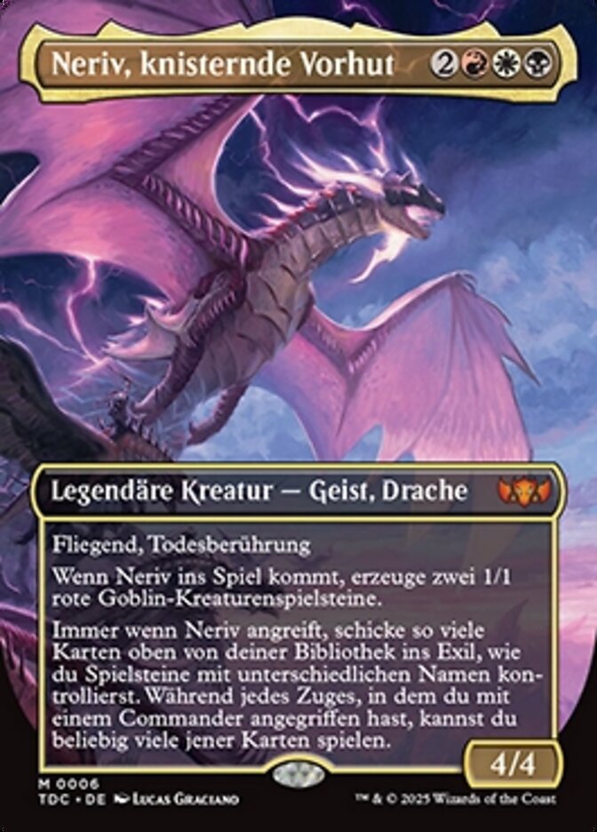 Neriv, knisternde Vorhut
