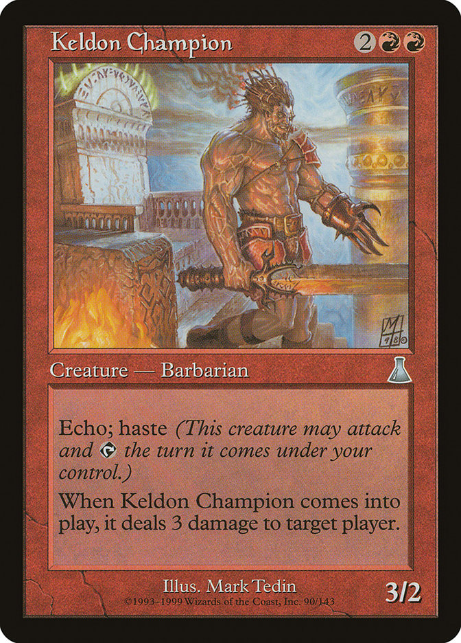 Keldon Champion (Urza's Destiny #90)