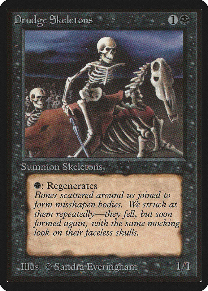 Drudge Skeletons (Limited Edition Beta #107)
