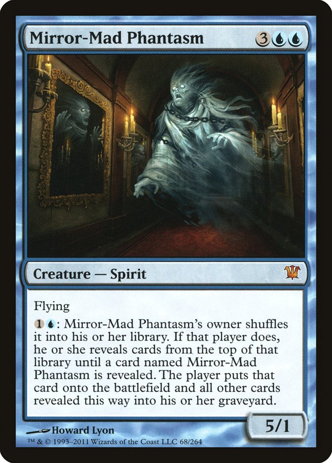 Mirror-Mad Phantasm (Innistrad #68)