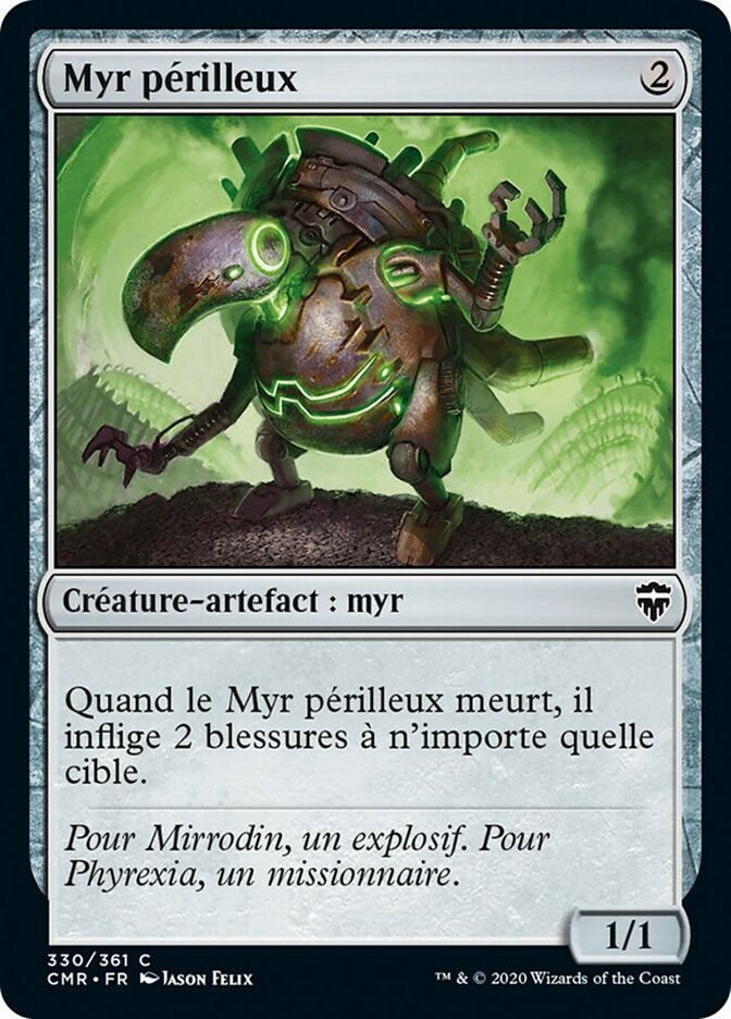 Perilous Myr (Commander Legends #330)