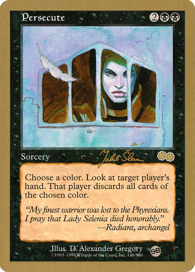 Persecute (World Championship Decks 1999 #js146sb)