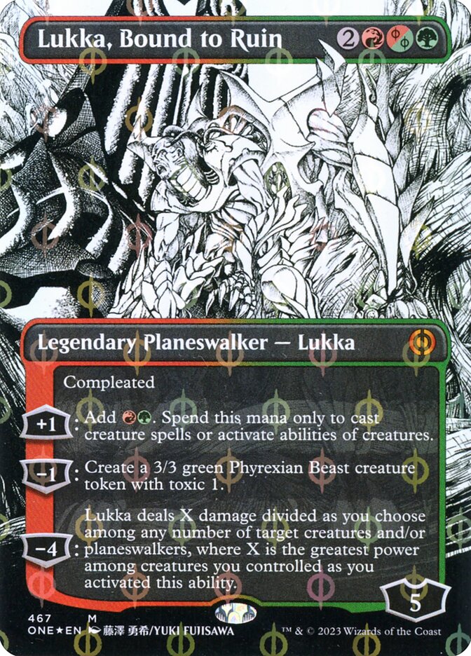 Lukka, Bound to Ruin (Phyrexia: All Will Be One #467)