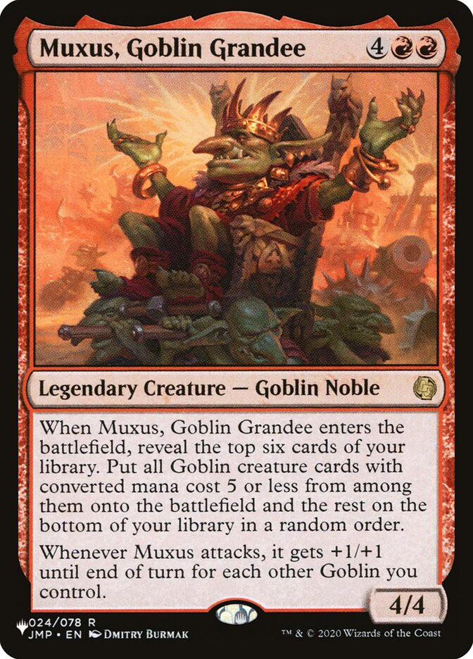 Muxus, Goblin Grandee (The List #JMP-24)