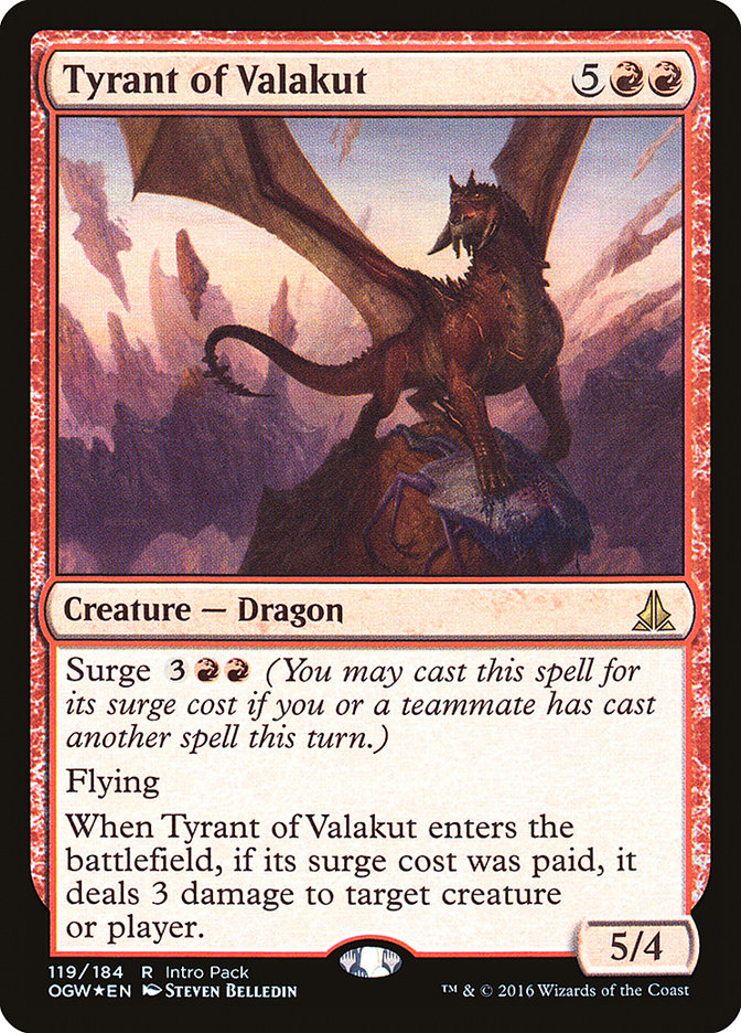Tyrant of Valakut (Oath of the Gatewatch Promos #119)