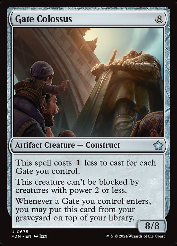 Gate Colossus (Foundations #675)