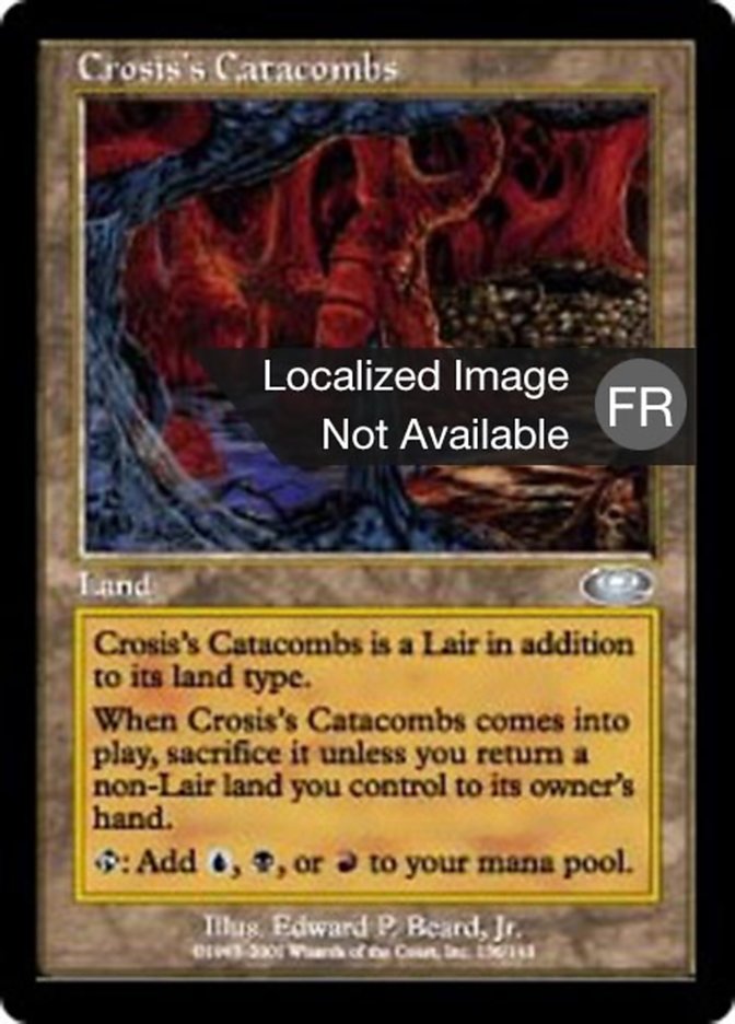 Crosis's Catacombs (Planeshift #136)