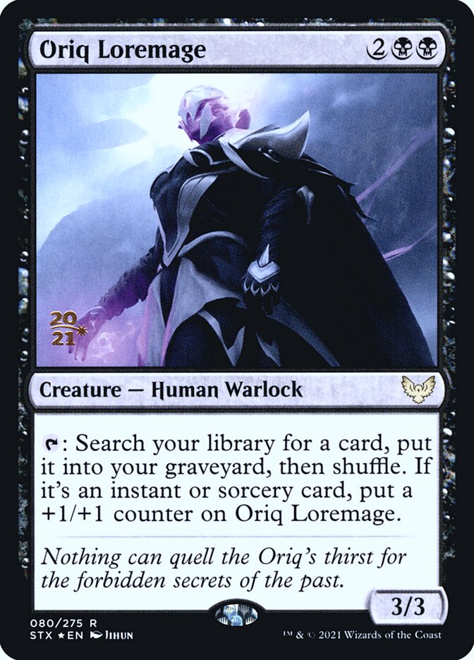 Oriq Loremage (Strixhaven: School of Mages Promos #80s)