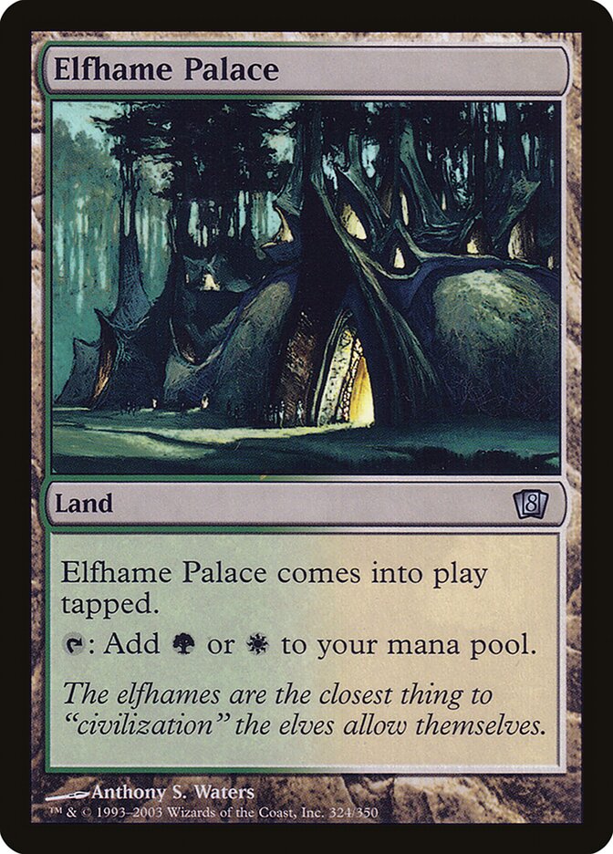 Elfhame Palace (Eighth Edition #324★)
