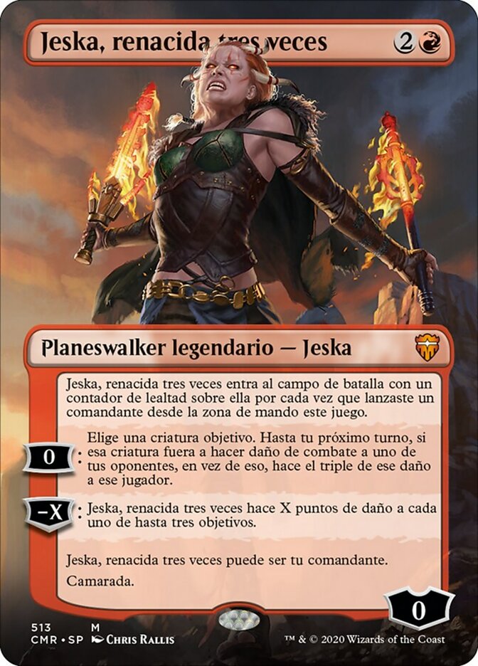 Jeska, Thrice Reborn (Commander Legends #513)