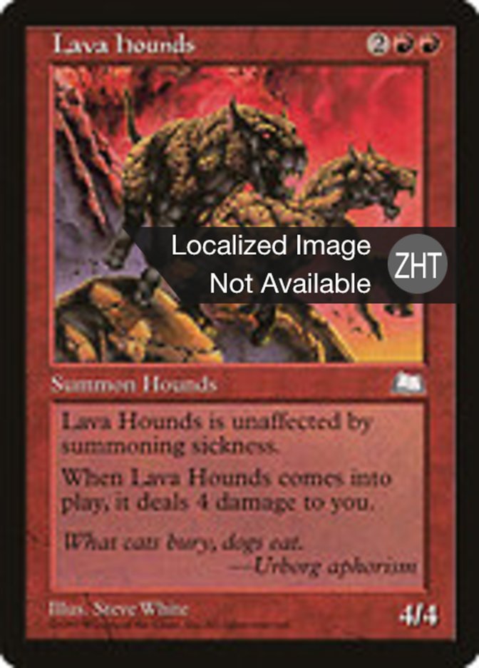 Lava Hounds (Weatherlight #109)