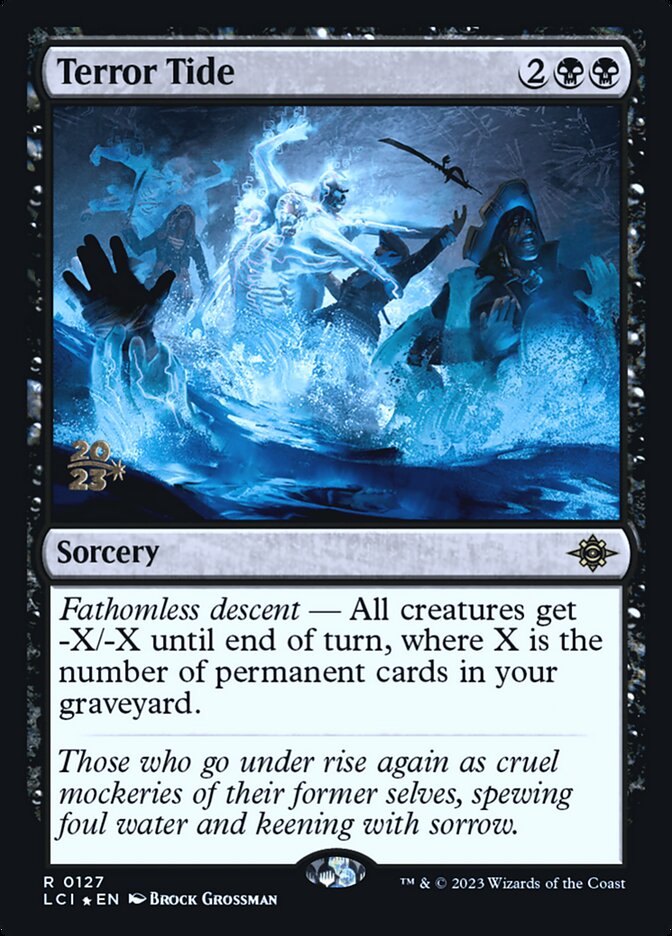 Terror Tide (The Lost Caverns of Ixalan Promos #127s)
