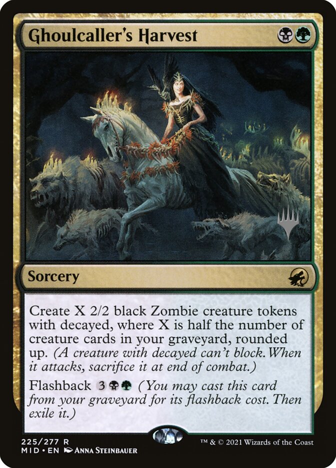 Ghoulcaller's Harvest (Innistrad: Midnight Hunt Promos #225p)