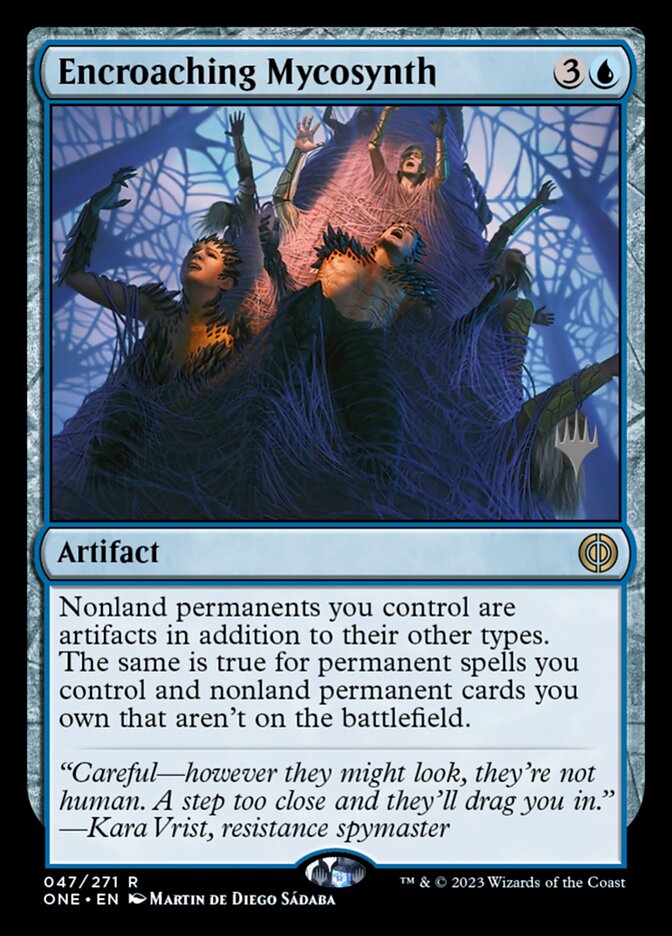 Encroaching Mycosynth (Phyrexia: All Will Be One Promos #47p)