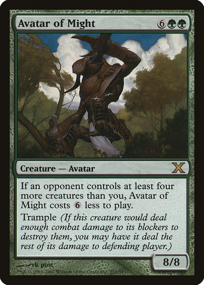 Avatar of Might (Tenth Edition #251)